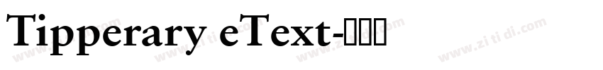 Tipperary eText字体转换 Tipperary eText字体转换